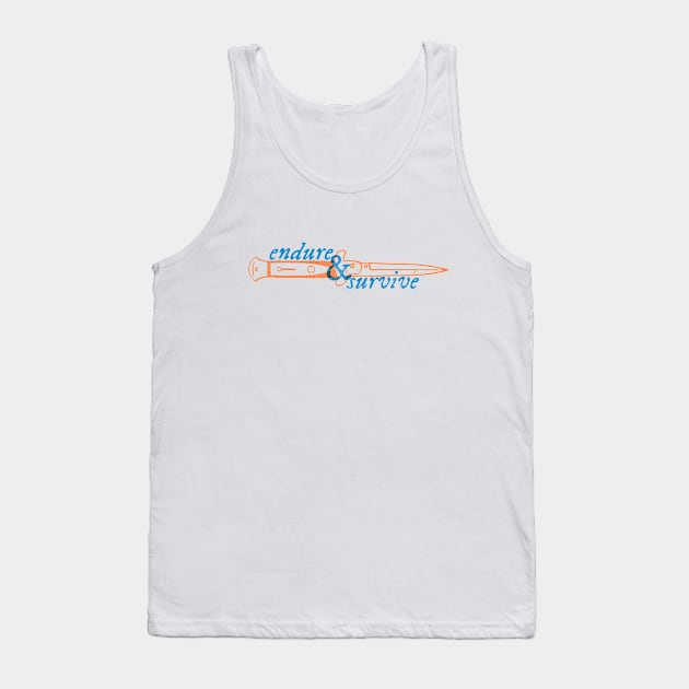 Endure & Survive Tank Top by celery